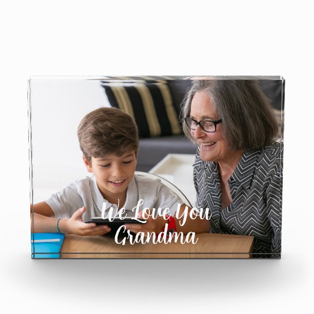 We Love You grandma  Photo Block (Front)