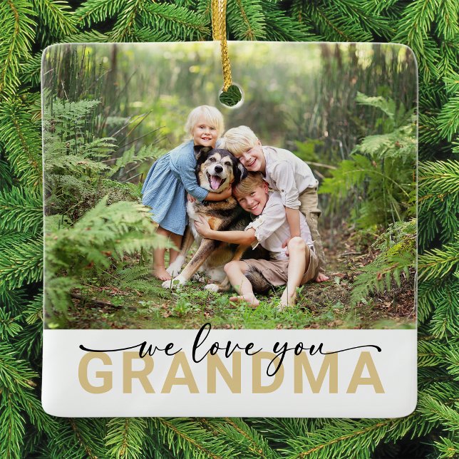 We Love You Grandma Photo Keepsake Ceramic Ornament (Creator Uploaded)