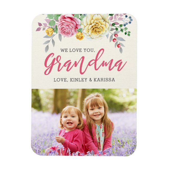 We Love You Grandma | Photo Magnet (Vertical)