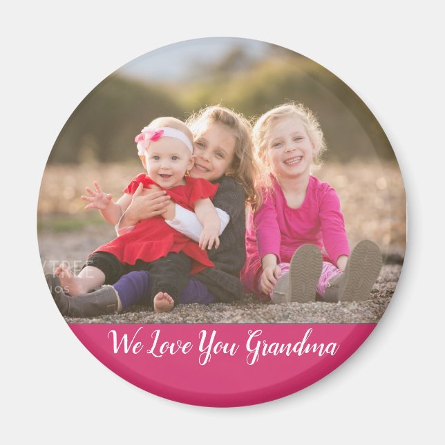 We Love You Grandma Photo Magnet (Front)