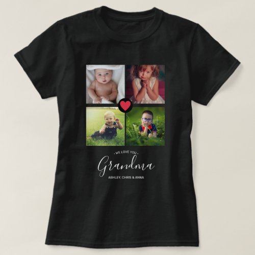 We Love you Grandma Unique Gift Nana Gigi Photo  T_Shirt