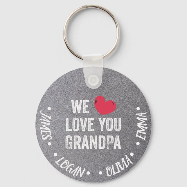 We love you Grandpa, Custom Names Keychain (Front)