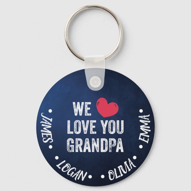 We love you Grandpa, Custom Names Keychain (Front)