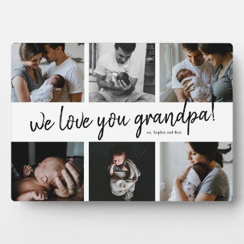 We Love You Grandpa Modern 6 Photo Fathers Plaque