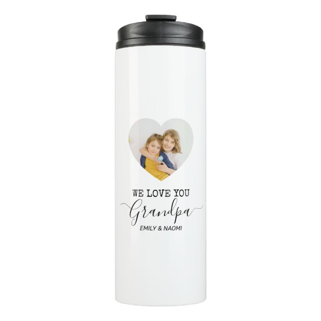 We Love You Grandpa | Personalized Thermal Tumbler (Front)