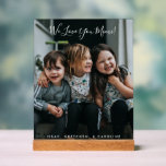 We Love You Mimi Custom Family Photo Display Names<br><div class="desc">Celebrate Mimi with this personalized "Love You Mimi" acrylic photo display featuring elegant handwritten typography and a cherished photo. This plaque is a beautiful way to display special memories, with customizable text to make it truly unique. Perfect for birthdays, holidays, or just to show your appreciation, this keepsake plaque adds...</div>