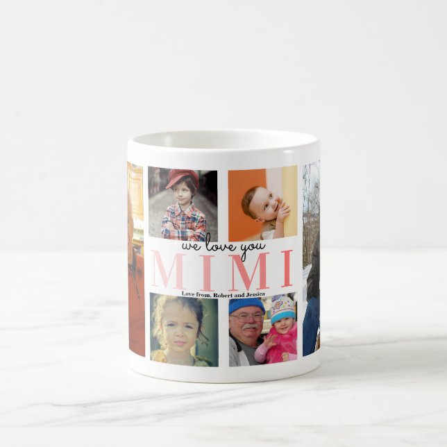 We Love You Mimi | Custom Photo Collage Coffee Mug (Center)