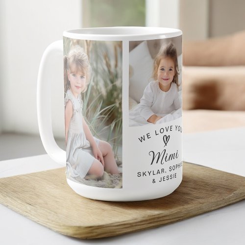 We Love You Mimi Grandkids Photo Collage Coffee Mug