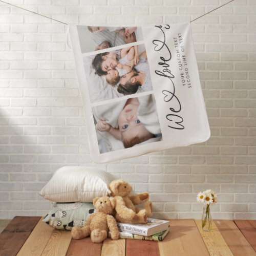 We Love You Modern Heart Script Photo Collage Baby Blanket