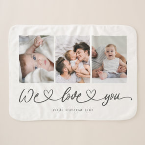 We Love You Modern Heart Script Photo Collage Sherpa Blanket
