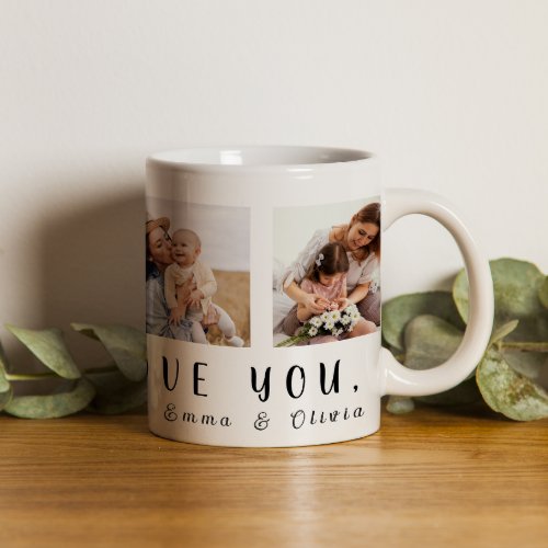 We Love You Mom  4 Square Photos  Names Coffee M Coffee Mug