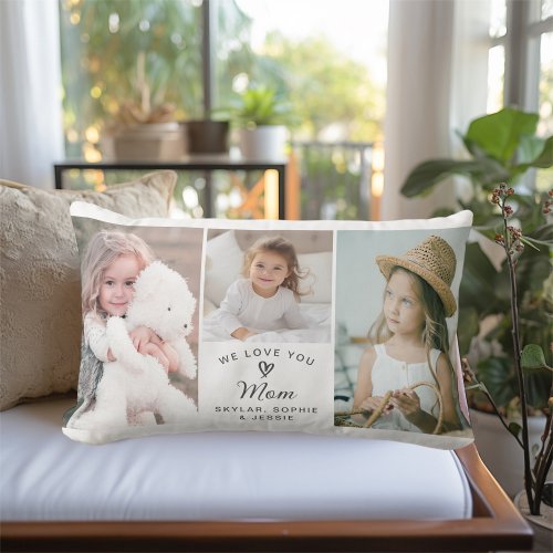 We Love You Mom Childrens Photo Collage Lumbar Pillow