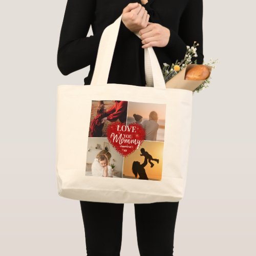 We Love You Mom Custom Mothers Day 3 Photo Collage Large Tote Bag