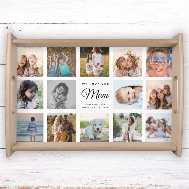 We Love You Mom Custom Photo Collage Modern Cute Serving Tray (Creator Uploaded)