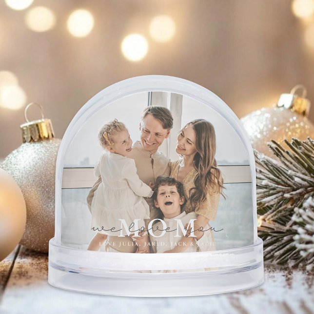 We Love You Mom Custom Snow Globe (Creator Uploaded)
