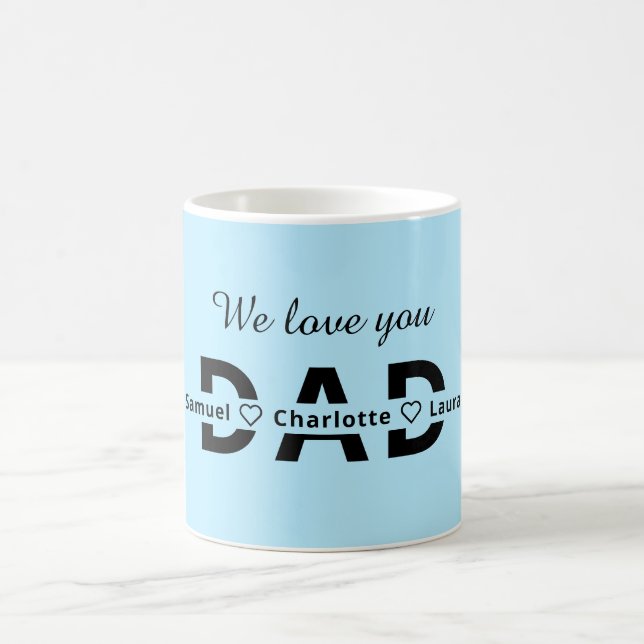"We love you, Mom/Dad!" Customer specific mug  (Center)