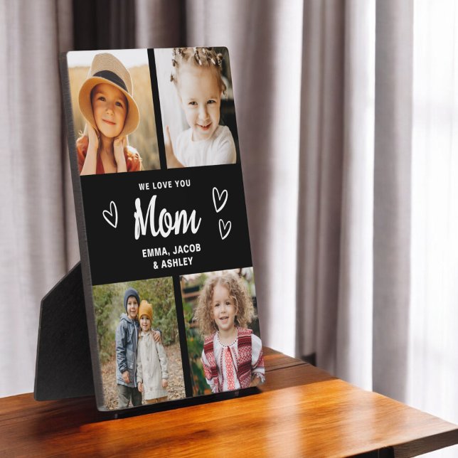 We Love You Mom Family Modern Photo Collage Plaque (Creator Uploaded)