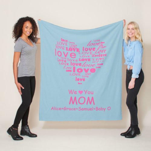 We Love You Mom from Kids Personalized Fleece Blanket