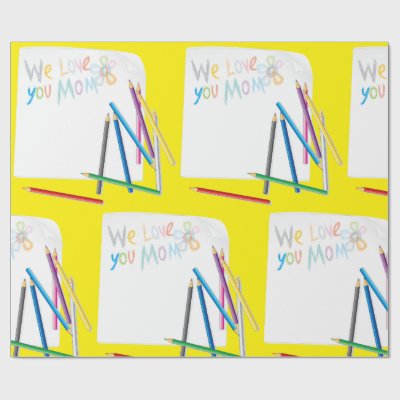 We Love You Mom Hand-Drawn Crayon Art Wrapping Paper
