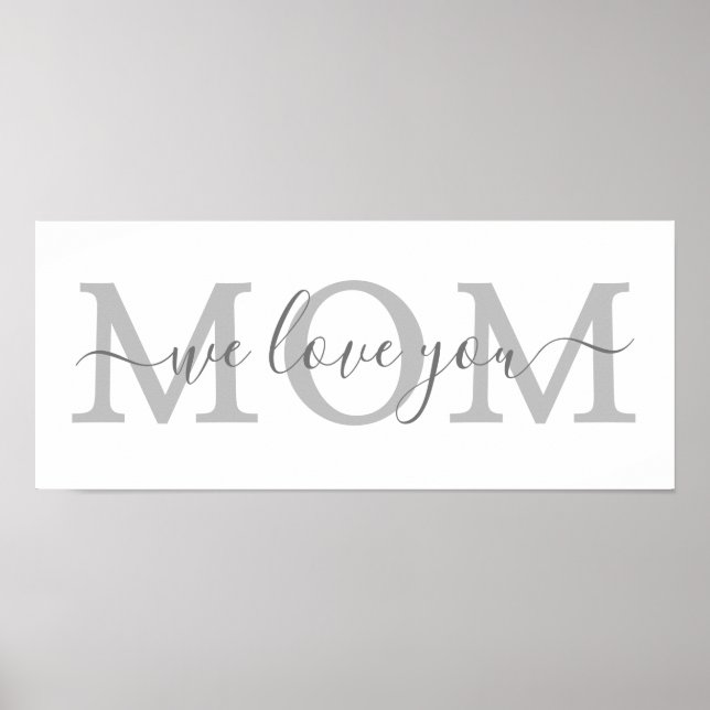 we love you mom mother minimalist home poster (Front)