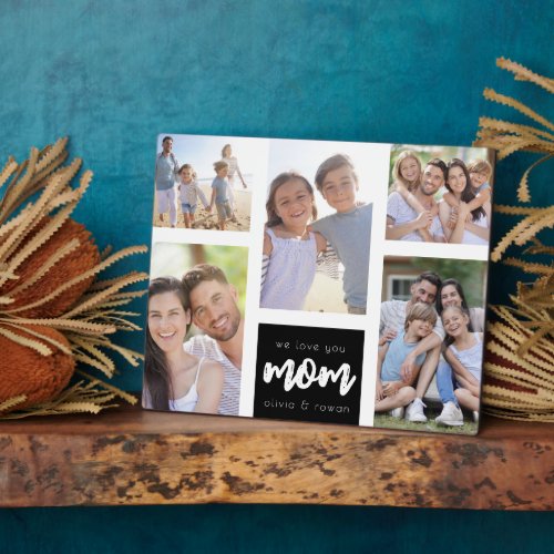 We Love You Mom Personalized Photo Collage Plaque