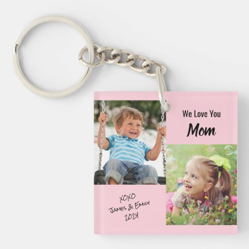 We Love You Mom Personalized Photos Pink Keychain