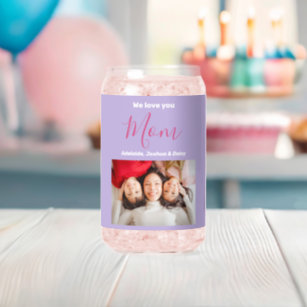 We Love You Mom Photo Names Custom Party Soda  Can Glass