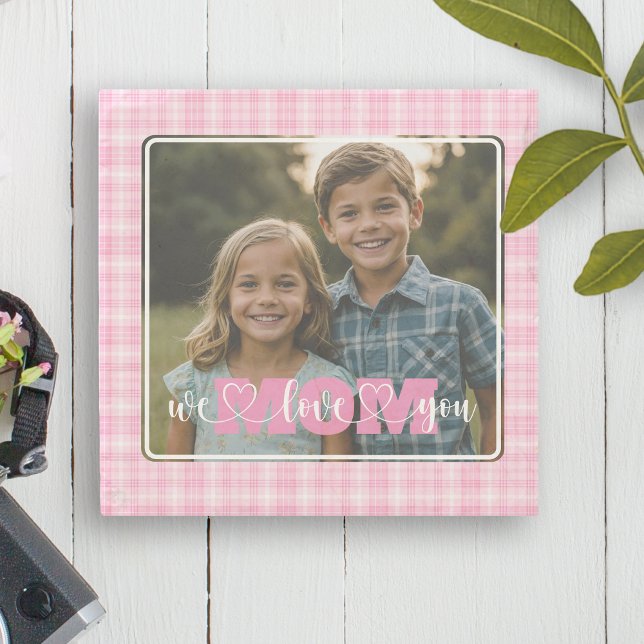 We Love You Mom Photo Pink Plaid Mother's Day Stone Coaster (Creator Uploaded)