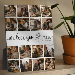 We Love You Mom Photo Plaque