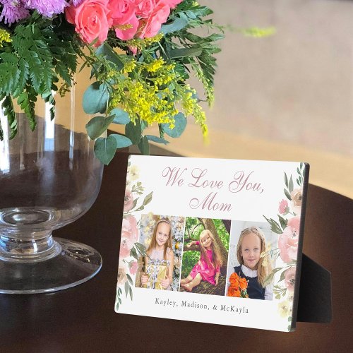 We Love You Mom Pink Floral Mothers Day Photo Plaque
