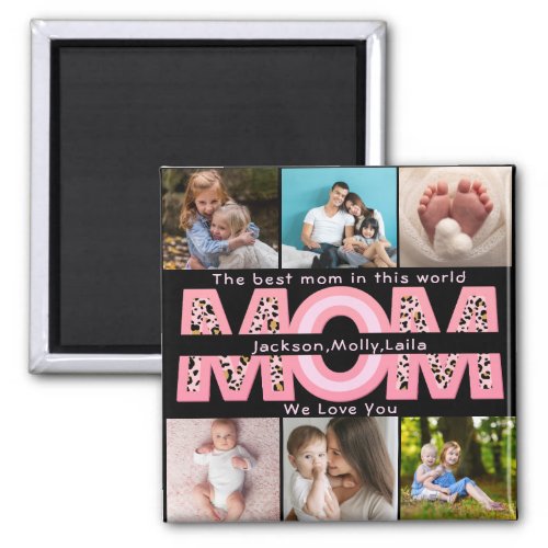 We Love You Mom Pink Minimalist 6 Photo collage Magnet