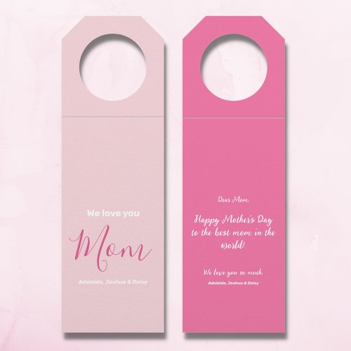 We Love You Mom Pink Minimalist Bottle Hanger Tag
