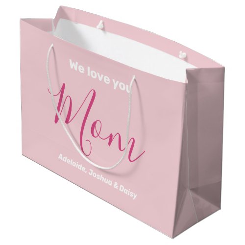 We Love You Mom Pink Minimalist  Large Gift Bag