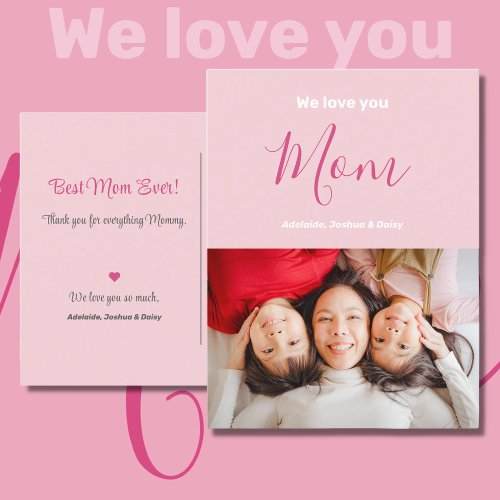 We Love You Mom Pink Minimalist Photo Postcard
