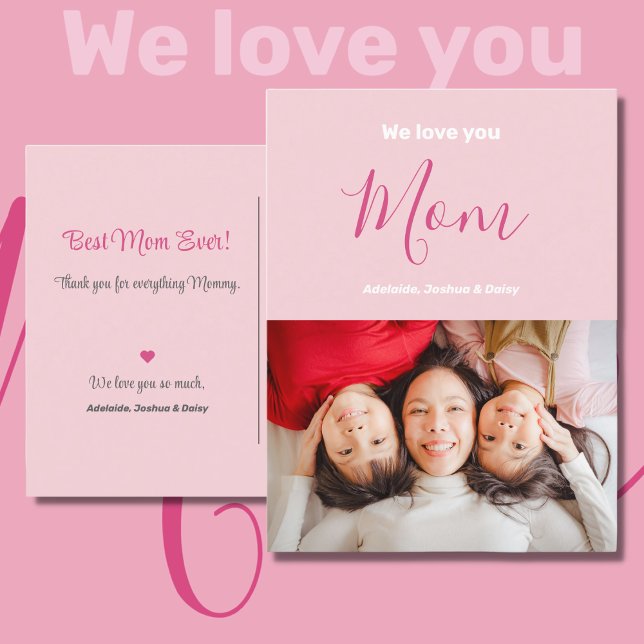 We Love You Mom Pink Minimalist Photo Postcard (Creator Uploaded)