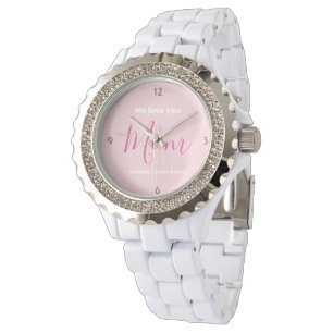 We Love You Mom Pink Minimalist Watch