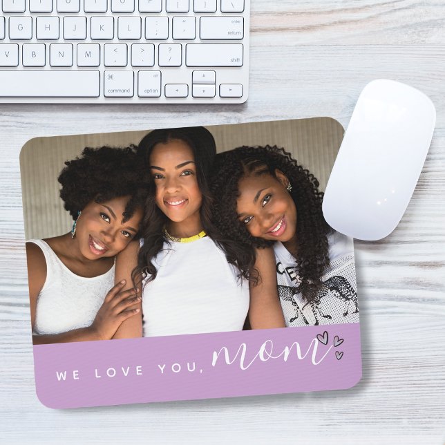 We Love You, Mom Typography Photo Purple Mouse Pad (We Love You, Mom Typography Photo Purple Mouse Pad)