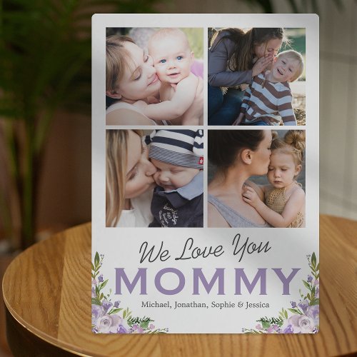 We Love You Mommy Floral Photo Plaque