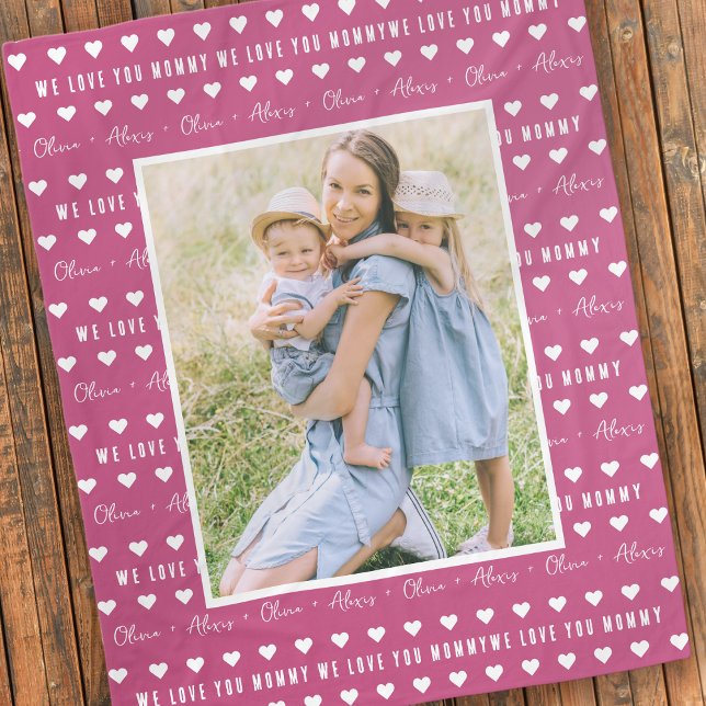 We Love You Mommy Kid's Names Photo Keepsake Fleece Blanket (Creator Uploaded)