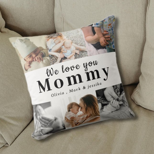 We Love You Mommy Personalized Photo Collage  Throw Pillow (Creator Uploaded)