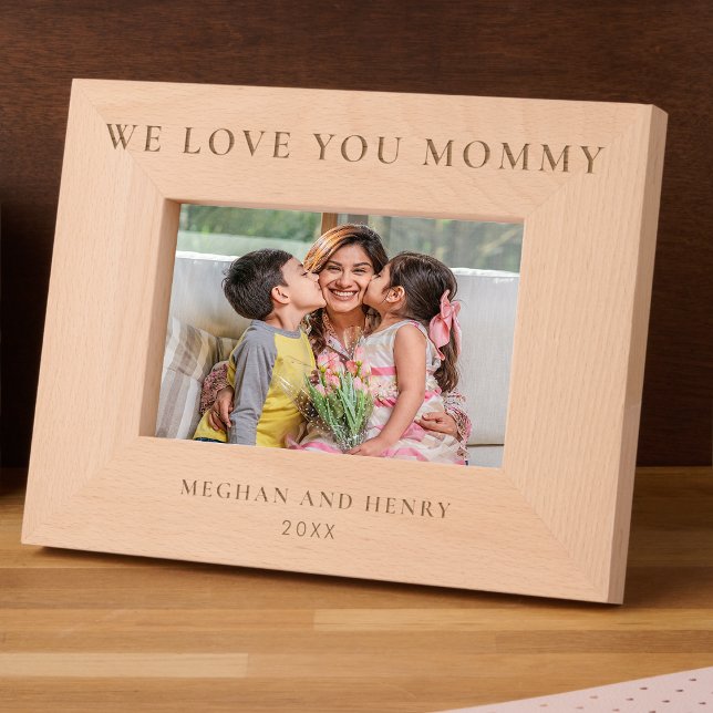 We Love You Mommy Personalized Photo Frame Gift (Creator Uploaded)