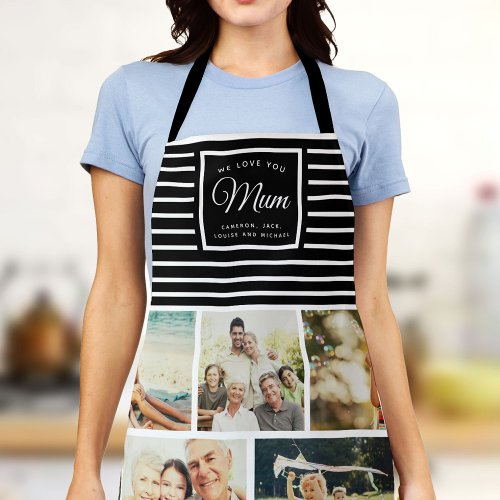 WE LOVE YOU MUM Family Photo Collage Script Modern Apron