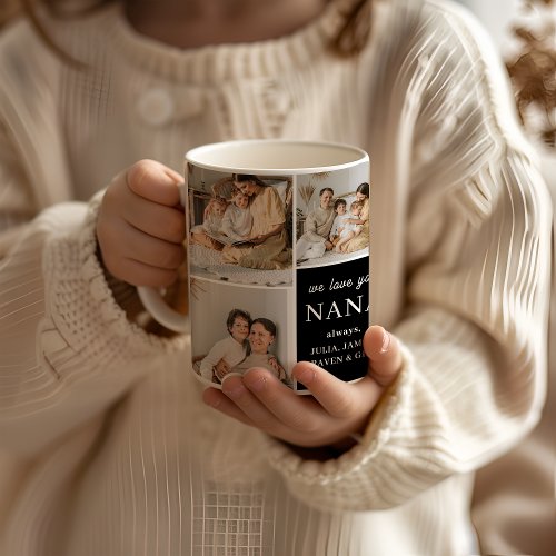 We Love You Nana Elegant Modern 9 Photo Coffee Mug