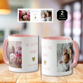 We Love You Nanny 2 Photo Collage Grandma Pink Mug