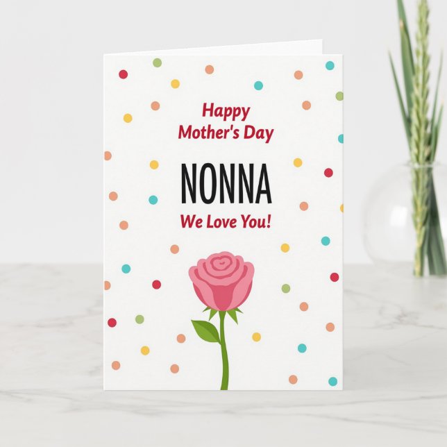 We Love You Nonna Rose Design Card (Front)