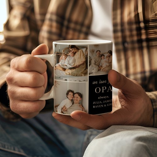 We Love You Opa Elegant Modern 9 Photo Coffee Mug