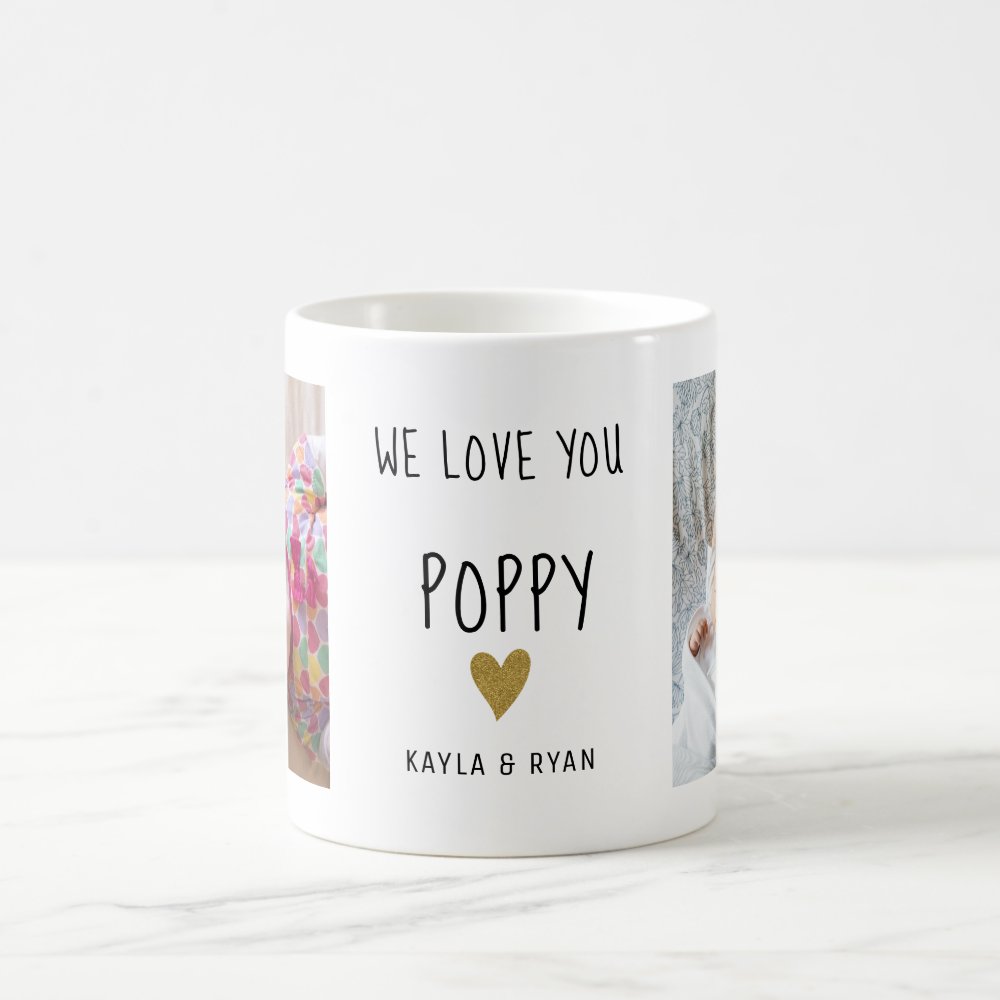 We Love You Poppy Custom Photo Collage Grandpa Coffee Mug