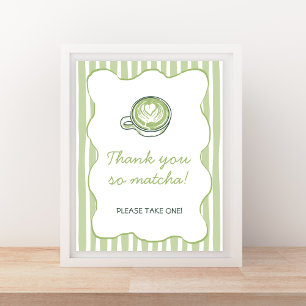 We Love You So Matcha Green Baby Shower Welcome Poster