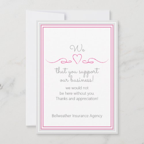 We Love Your Support Business Valentines Day Card