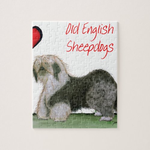 we luv old english sheepdogs Tony Fernandes Jigsaw Puzzle